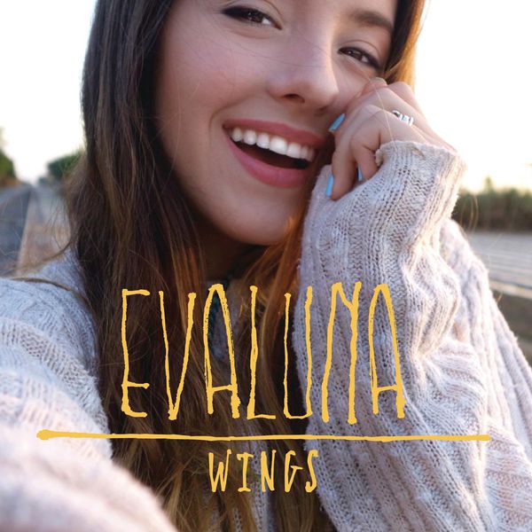 Evaluna Montaner - Wings Evaluna Montaner - Wings