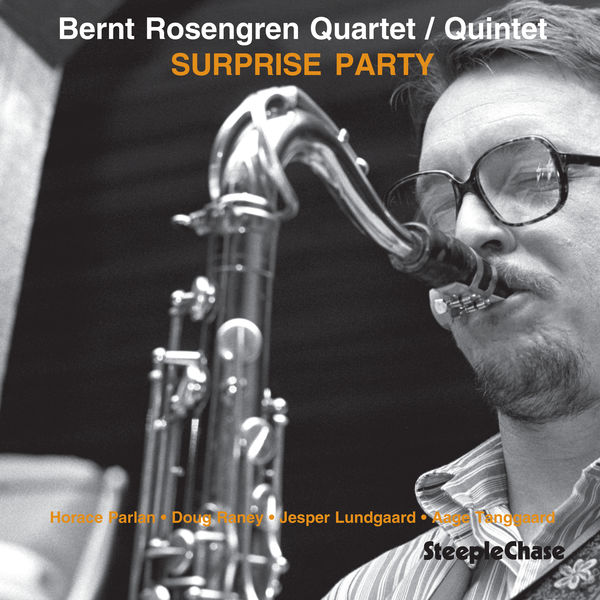 Bernt Rosengren - Surprise Party Bernt Rosengren - Surprise Party