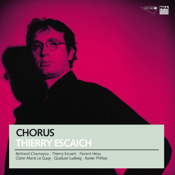 Quatuor Ludwig|Escaich: Chorus (musique de chambre) Quatuor Ludwig|Escaich: Chorus (musique de chambre)