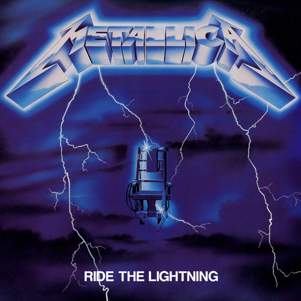 Ride The Lightning (Remastered), Metallica - Qobuz