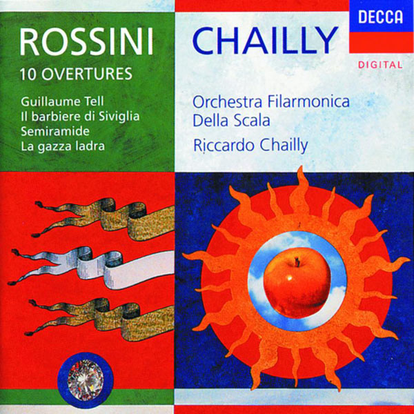 Orchestra del Teatro della Scala di Milano - Rossini: 10 Overtures Orchestra del Teatro della Scala di Milano - Rossini: 10 Overtures