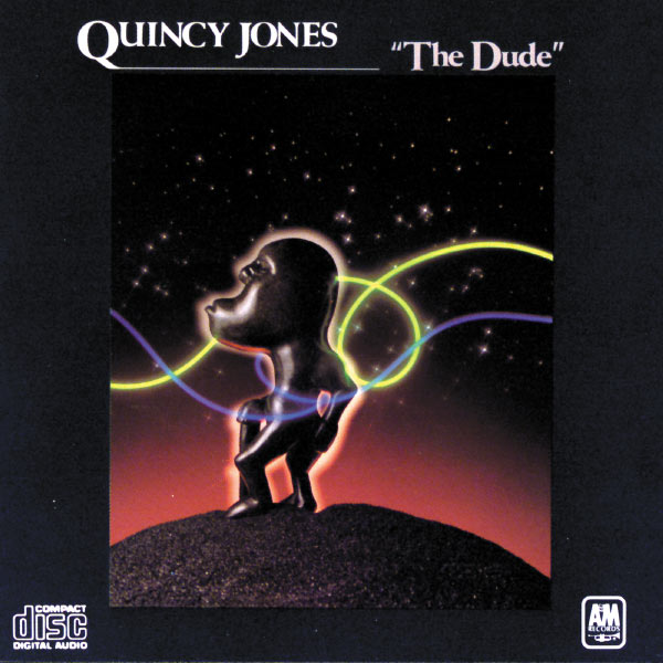 Quincy Jones - The Dude Quincy Jones - The Dude