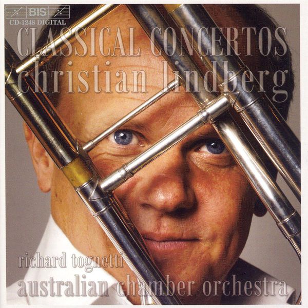 Christian Lindberg - Classical Trombone Concertos Christian Lindberg - Classical Trombone Concertos
