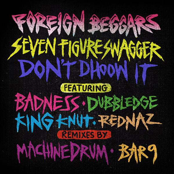 Foreign Beggars - Seven Figure Swagger Foreign Beggars - Seven Figure Swagger