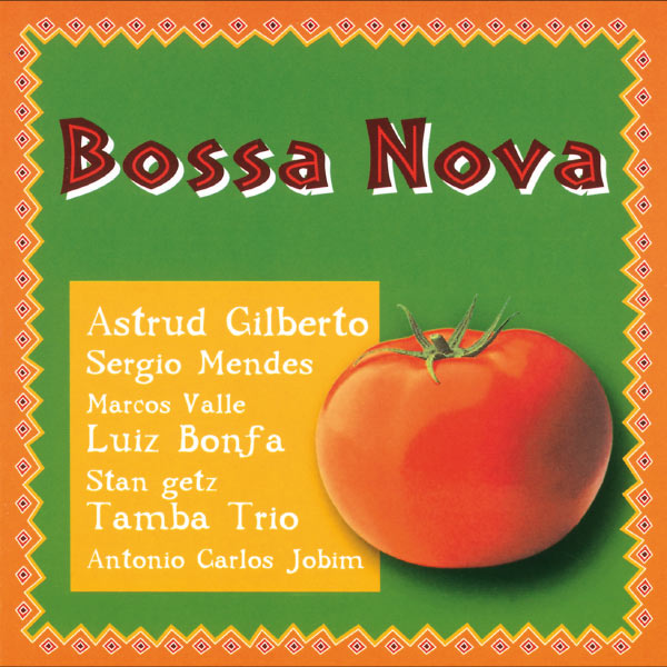 Various Artists - Bossa Nova Various Artists - Bossa Nova