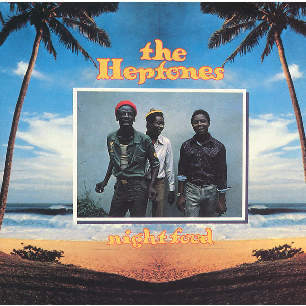 The Heptones - Night Food The Heptones - Night Food