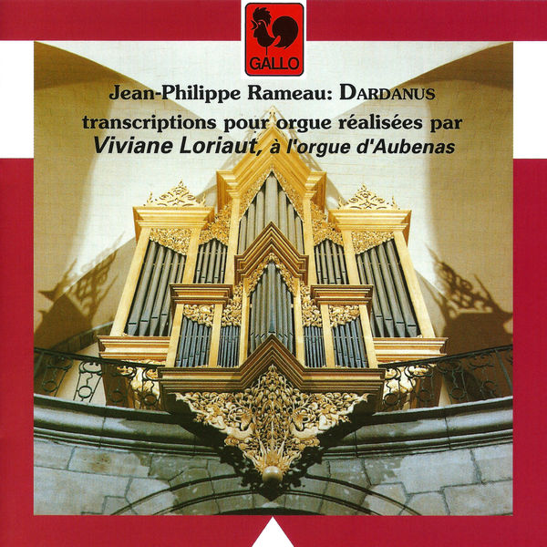 Jean-Philippe Rameau|Rameau: Dardanus (Transcribed for Organ) Jean-Philippe Rameau|Rameau: Dardanus (Transcribed for Organ)