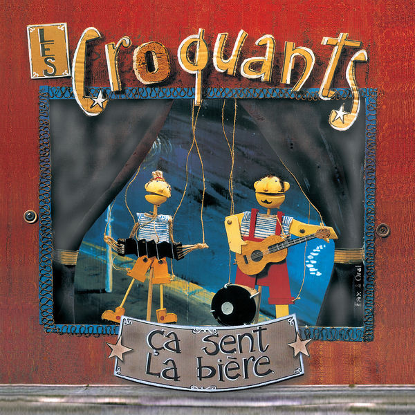 Les Croquants - Ça sent la bière Les Croquants - Ça sent la bière