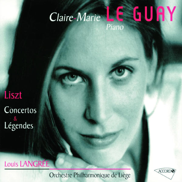 Claire-Marie Le Guay - Liszt : 2 Concertos Pour Piano & 2 Légendes Claire-Marie Le Guay - Liszt : 2 Concertos Pour Piano & 2 Légendes