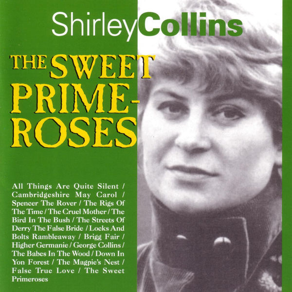 Shirley Collins - The Sweet Primroses Shirley Collins - The Sweet Primroses
