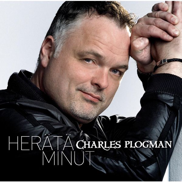 Charles Plogman - Herätä minut Charles Plogman - Herätä minut