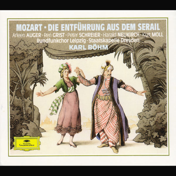 Staatskapelle Dresden - Mozart : The Abduction from the Seraglio Staatskapelle Dresden - Mozart : The Abduction from the Seraglio