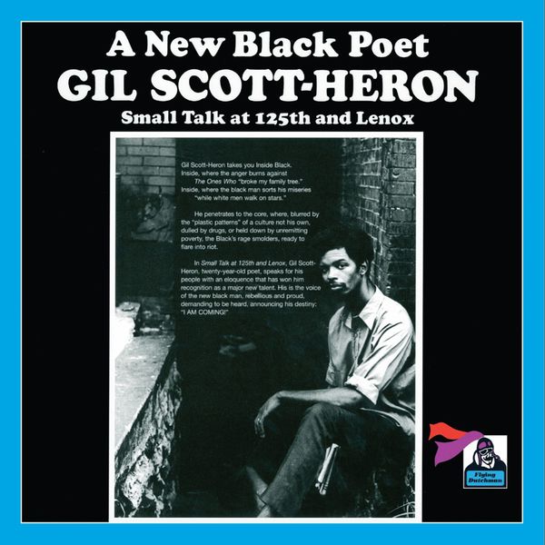 Gil Scott-Heron - Small Talk At 125th And Lenox Gil Scott-Heron - Small Talk At 125th And Lenox
