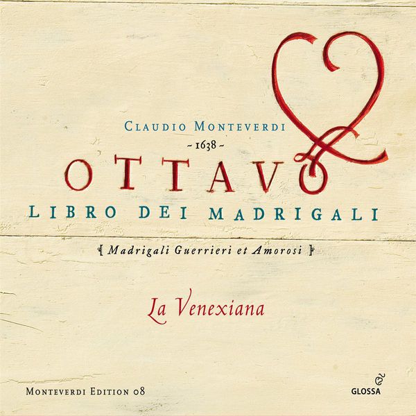 La Venexiana|Monteverdi: Madrigals, Book 8