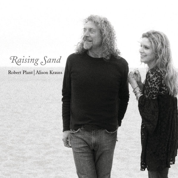 Robert Plant & Alison Krauss|Raising Sand