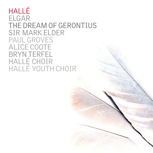 Hallé Youth Choir|Elgar: The Dream of Gerontius Hallé Youth Choir|Elgar: The Dream of Gerontius