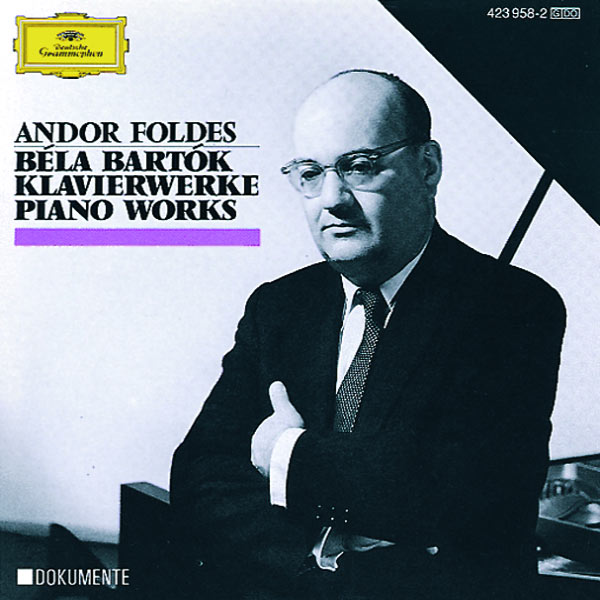 Andor Foldes|Bartók: Piano Works