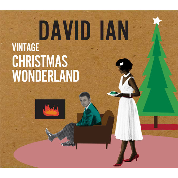 David Ian - Vintage Christmas Wonderland David Ian - Vintage Christmas Wonderland