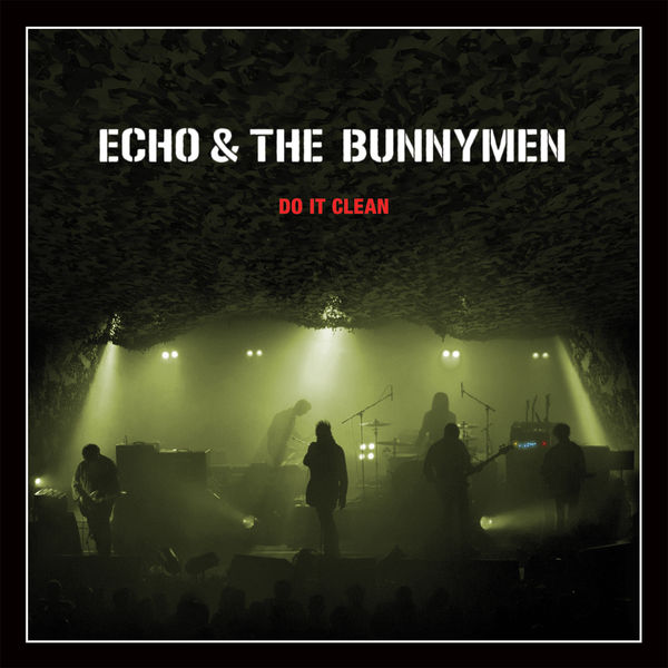 Echo And The Bunnymen|Do It Clean : Crocodiles/Heaven Up Here Live