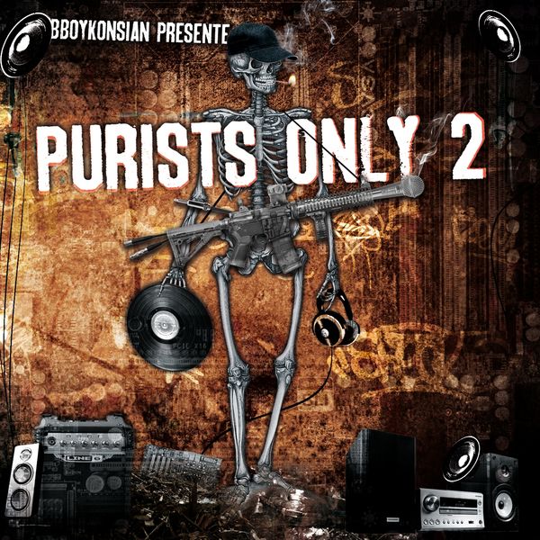 BBoyKonsian|Purists Only, Vol. 2 BBoyKonsian|Purists Only, Vol. 2