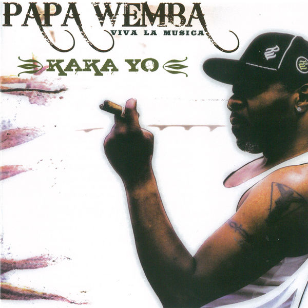 Papa Wemba - Kaka Yo Papa Wemba - Kaka Yo