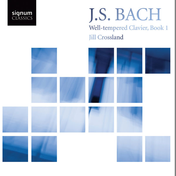 Johann Sebastian Bach|Bach : Well-Tempered Clavier, Book 1 Johann Sebastian Bach|Bach : Well-Tempered Clavier, Book 1