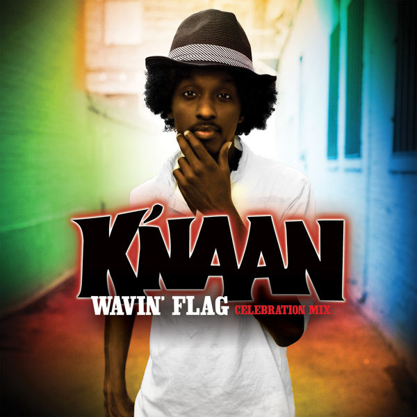 K'naan|Wavin' Flag (German Version - Celebration Mix)