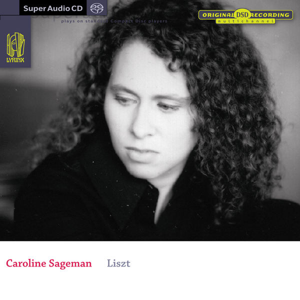 Caroline Sageman|Liszt : Œuvres pour piano (Caroline Sageman, piano)