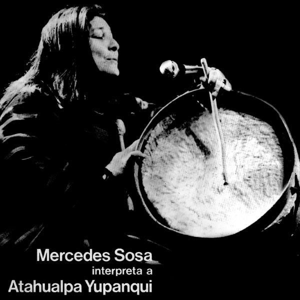 Mercedes Sosa|Mercedes Sosa Interpreta a Atahualpa Yupanqui (Slidepack)