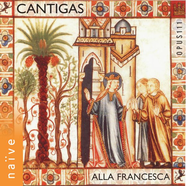 Brigitte Lesne - Cantigas de Santa Maria Brigitte Lesne - Cantigas de Santa Maria