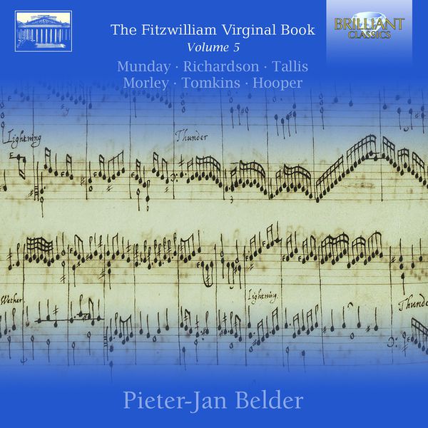 Pieter-Jan Belder|Fitzwilliam Virginal Book, Vol. 5 Pieter-Jan Belder|Fitzwilliam Virginal Book, Vol. 5