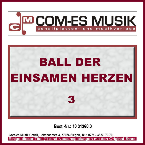 Various Interprets - Ball der einsamen Herzen (Vol 3) Various Interprets - Ball der einsamen Herzen (Vol 3)