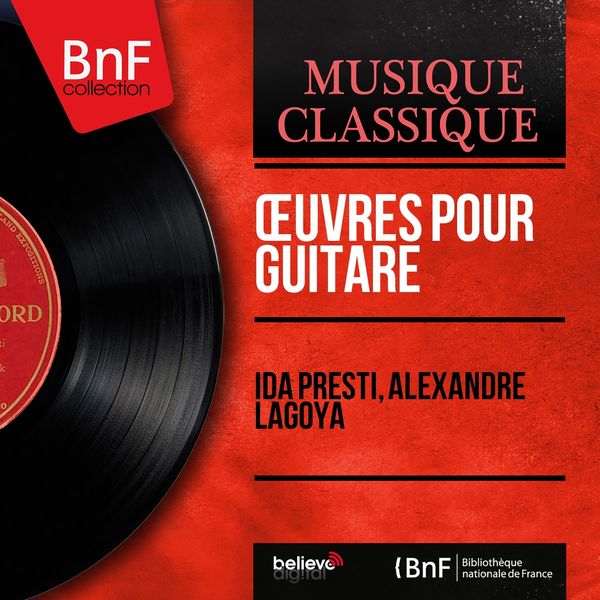 Ida Presti, Alexandre Lagoya - Œuvres pour guitare (Stereo Version) Ida Presti, Alexandre Lagoya - Œuvres pour guitare (Stereo Version)