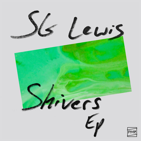 SG Lewis - Shivers - EP SG Lewis - Shivers - EP