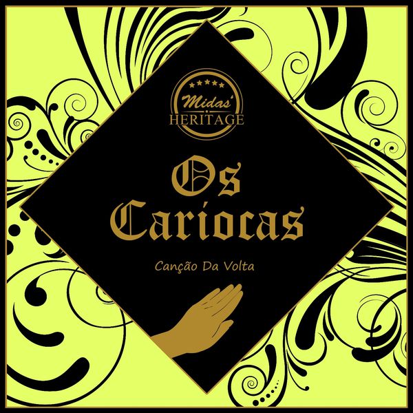 Os Cariocas - Canção Da Volta Os Cariocas - Canção Da Volta