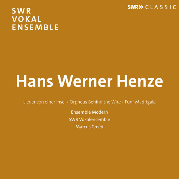 Marcus Creed|Henze: Lieder von einer Insel, Orpheus Behind the Wire...