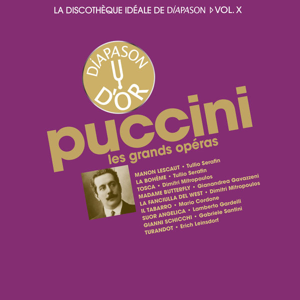 Various Artists - Puccini: Les opéras (Discothèque idéale de Diapason, v.10) Various Artists - Puccini: Les opéras (Discothèque idéale de Diapason, v.10)
