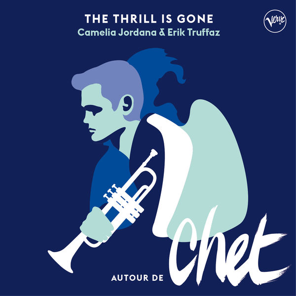 Camélia Jordana|The Thrill Is Gone