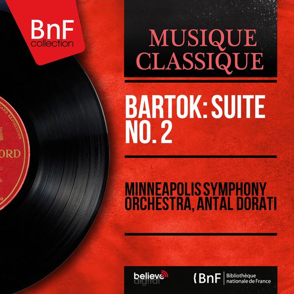 Minneapolis Symphony Orchestra|Bartók: Suite No. 2 (Mono Version)