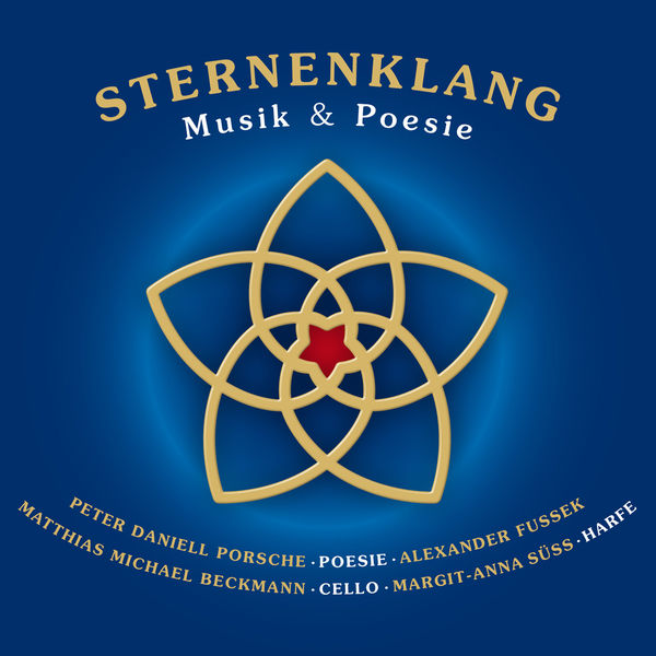 Peter Daniell Porsche|Sternenklang, Vol. 1: Musik & Poesie Peter Daniell Porsche|Sternenklang, Vol. 1: Musik & Poesie