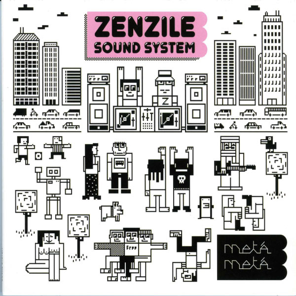 Zenzile - Meta Meta Zenzile - Meta Meta