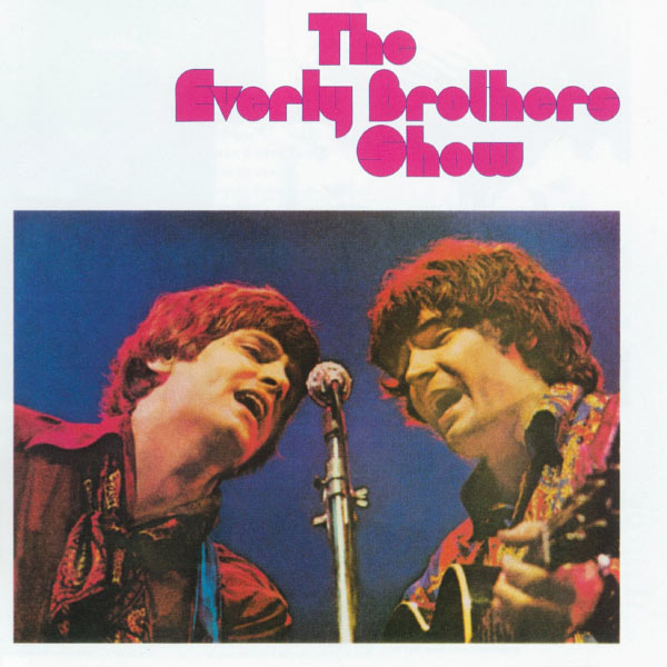 The Everly Brothers - The Everly Brothers Show The Everly Brothers - The Everly Brothers Show