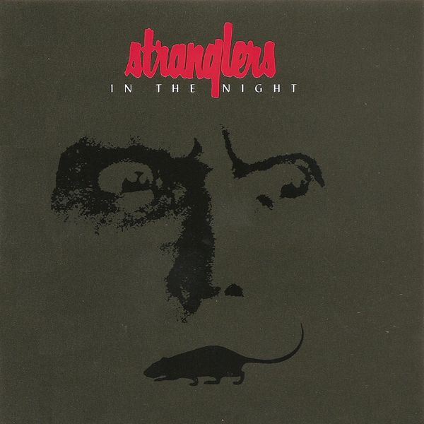 The Stranglers|Stranglers in the Night The Stranglers|Stranglers in the Night