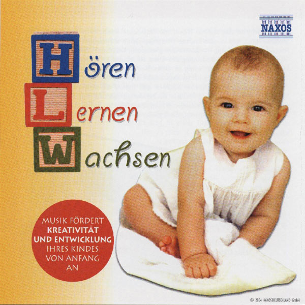 Jozsef Balogh - Horen - Lernen - Wachsen: Music for Babies and Children Jozsef Balogh - Horen - Lernen - Wachsen: Music for Babies and Children