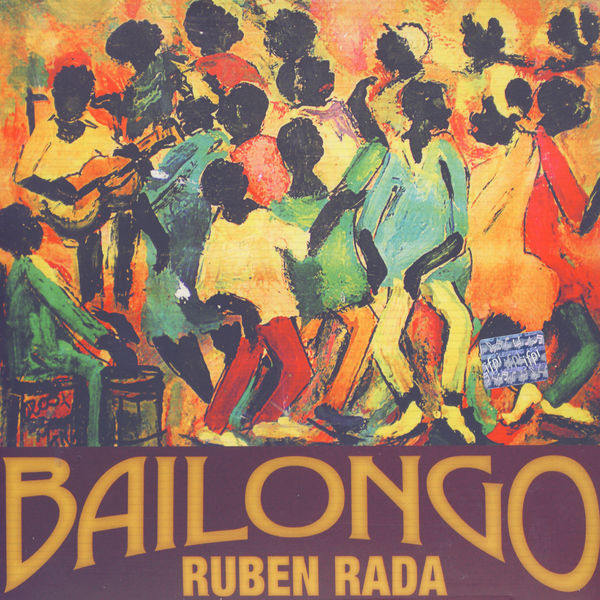 Ruben Rada - Bailongo Ruben Rada - Bailongo