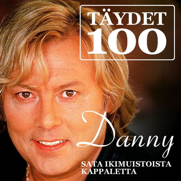 Danny - Täydet 100 Danny - Täydet 100