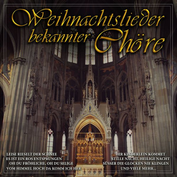 Various Artists|Weihnachtslieder bekannter Chöre Various Artists|Weihnachtslieder bekannter Chöre