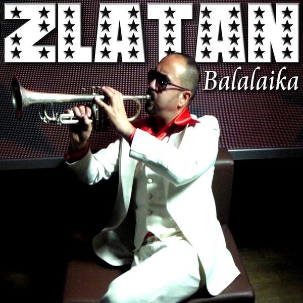 Zlatan - BalalaikaThe Complete Mixes Zlatan - BalalaikaThe Complete Mixes