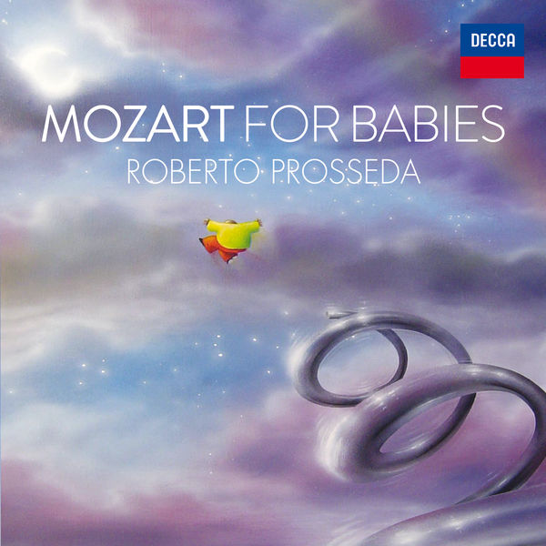 Roberto Prosseda - Mozart For Babies Roberto Prosseda - Mozart For Babies