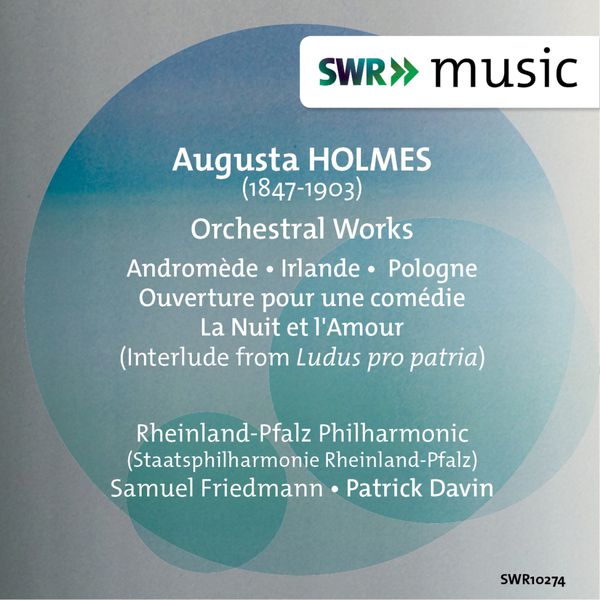 Staatsphilharmonie Rheinland-Pfalz|Holmès: Orchestral Works Staatsphilharmonie Rheinland-Pfalz|Holmès: Orchestral Works